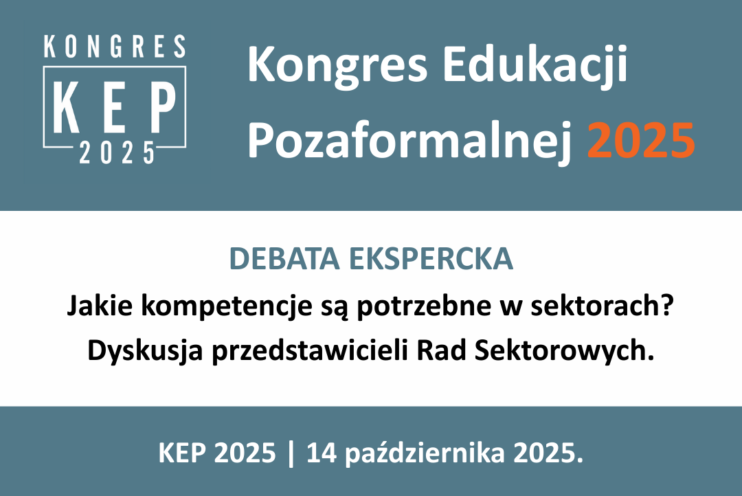 Jakie kompetencje budują przyszłość? Debata ekspercka na KEP 2025